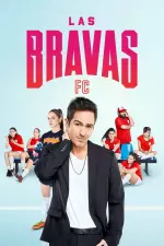 Las Bravas FC en streaming