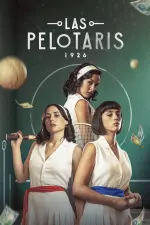 Las Pelotaris 1926 en streaming