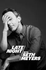 Late Night with Seth Meyers en streaming