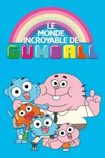 Le Monde incroyable de Gumball en streaming