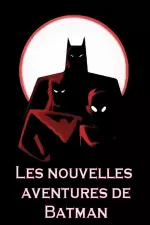 Les Nouvelles aventures de Batman en streaming