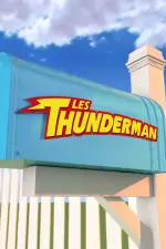 Les Thunderman en streaming