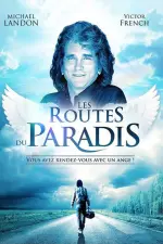 Les routes du paradis en streaming