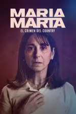 María Marta: el crimen del country en streaming