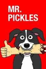 Mr. Pickles en streaming