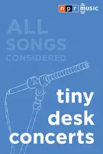 NPR Tiny Desk Concerts en streaming