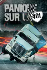 Panique sur la 401 en streaming