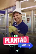 Plantão Sem Fim en streaming