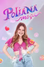 Poliana Moça en streaming