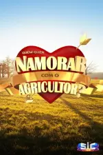 Quem Quer Namorar com o Agricultor? en streaming