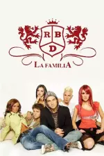 RBD: La Familia en streaming