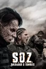 S.O.Z. Soldiers or Zombies en streaming