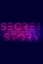 Secret Story: La casa de los secretos en streaming