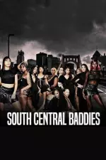 South Central Baddies en streaming