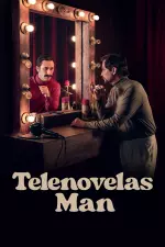 Telenovelas Man : la télé a changé, lui non en streaming