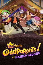 The Fairly OddParents: Fairly Odder en streaming