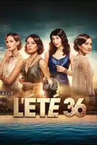 Affiche de la série L'Été 36