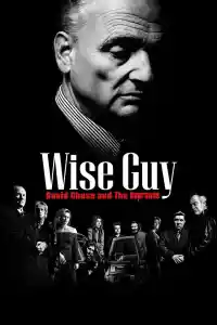Affiche de la série Wise Guy: David Chase and The Sopranos