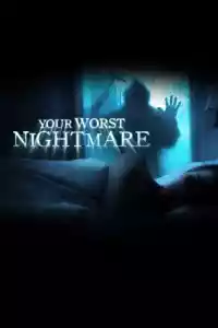 Affiche de la série Your Worst Nightmare