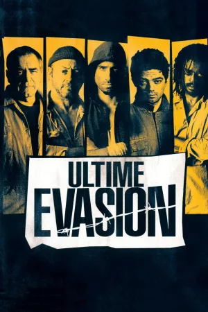 Jaquette : Ultime Évasion
