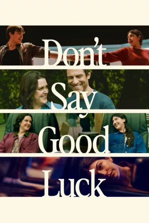 Jaquette : Don't Say Good Luck