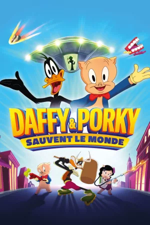 Jaquette : Looney Tunes : Daffy et Porky sauvent le monde