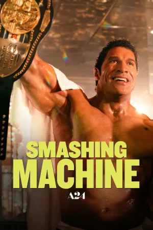 Jaquette : Smashing Machine