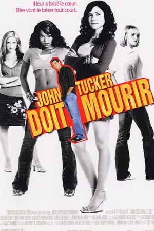 Jaquette : John Tucker doit mourir