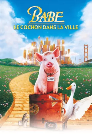 Jaquette : Babe, le cochon dans la ville