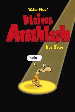 Jaquette : Kleines Arschloch - Der Film