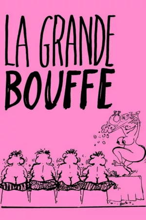 Jaquette : La Grande Bouffe