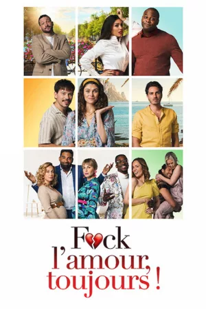 Jaquette : F*ck l'Amour, Toujours !