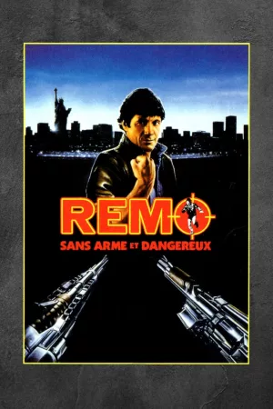 Jaquette : Remo sans arme et dangereux