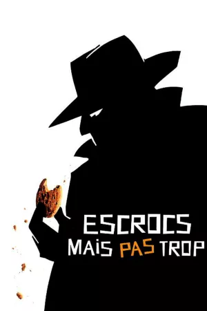 Jaquette : Escrocs mais pas trop