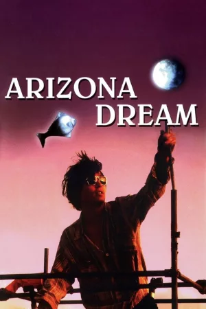 Jaquette : Arizona Dream