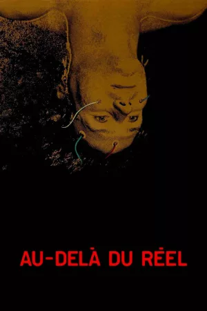Jaquette : Au-delà du réel