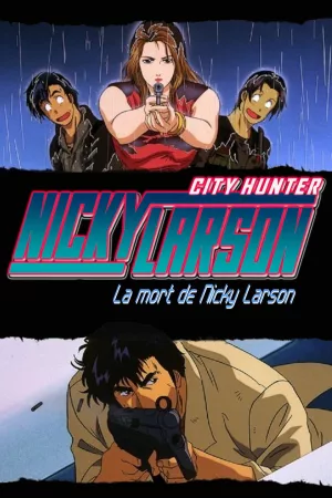 Jaquette : Nicky Larson, City Hunter : La Mort de Ryo Saeba