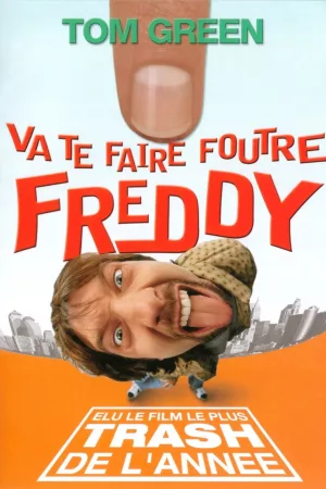 Jaquette : Va te faire foutre Freddy