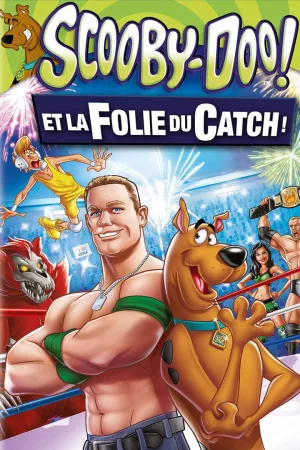 Jaquette : Scooby-Doo ! et la folie du catch