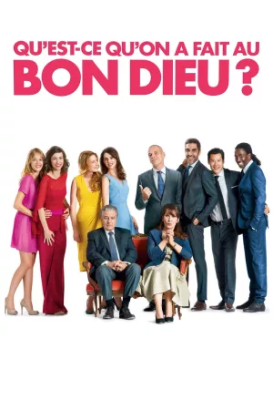 Jaquette : Qu'est-ce qu'on a fait au Bon Dieu ?