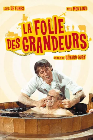 Jaquette : La Folie des grandeurs