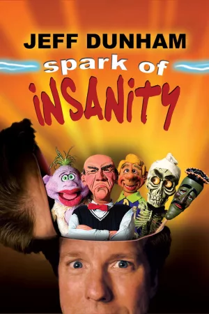 Jaquette : Jeff Dunham: Spark of Insanity