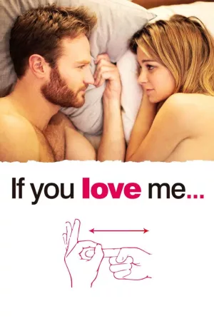 Jaquette : If You Love Me...