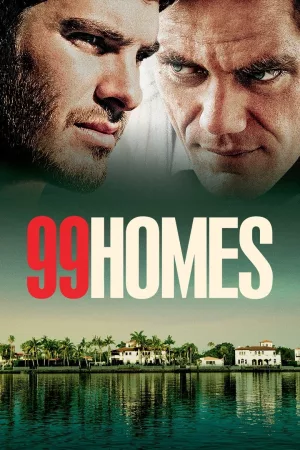 Jaquette : 99 Homes