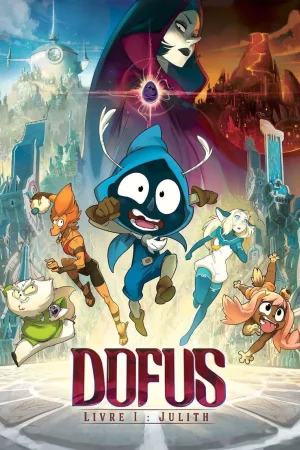 Jaquette : Dofus - Livre 1 : Julith