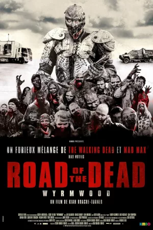 Jaquette : Wyrmwood: Road of the Dead