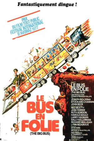 Jaquette : Le bus en folie