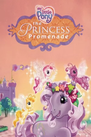 Jaquette : My Little Pony : The Princess Promenade