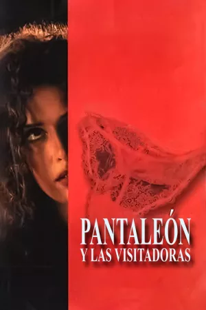 Jaquette : Pantaleón y las visitadoras