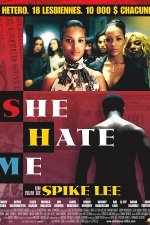 Jaquette : She Hate Me